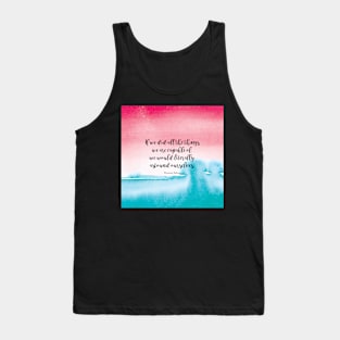 If we did all the things we are capable of, we would literally astound ourselves. Thomas Edison Tank Top